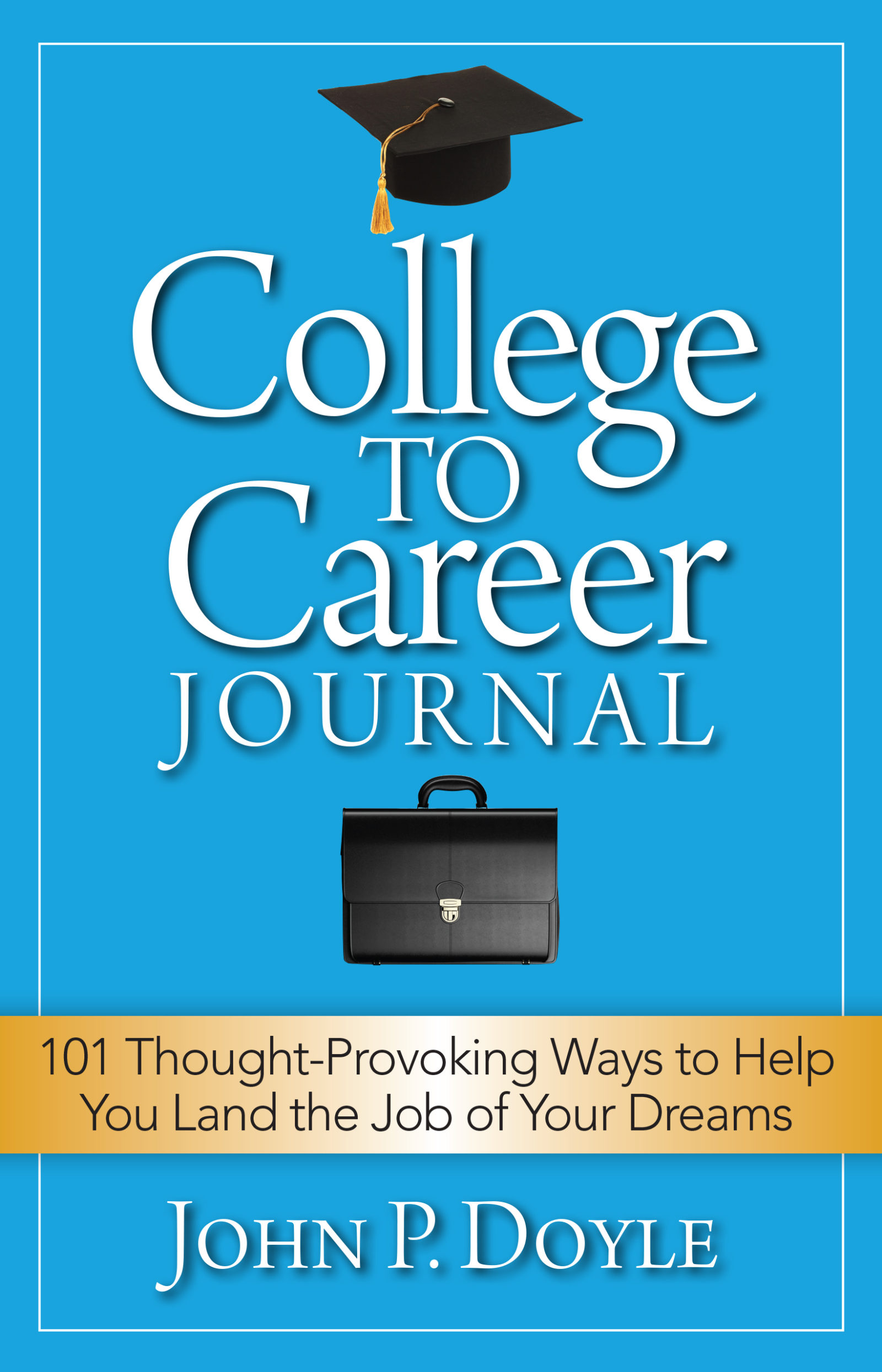 College To Career Journal Indie Books International