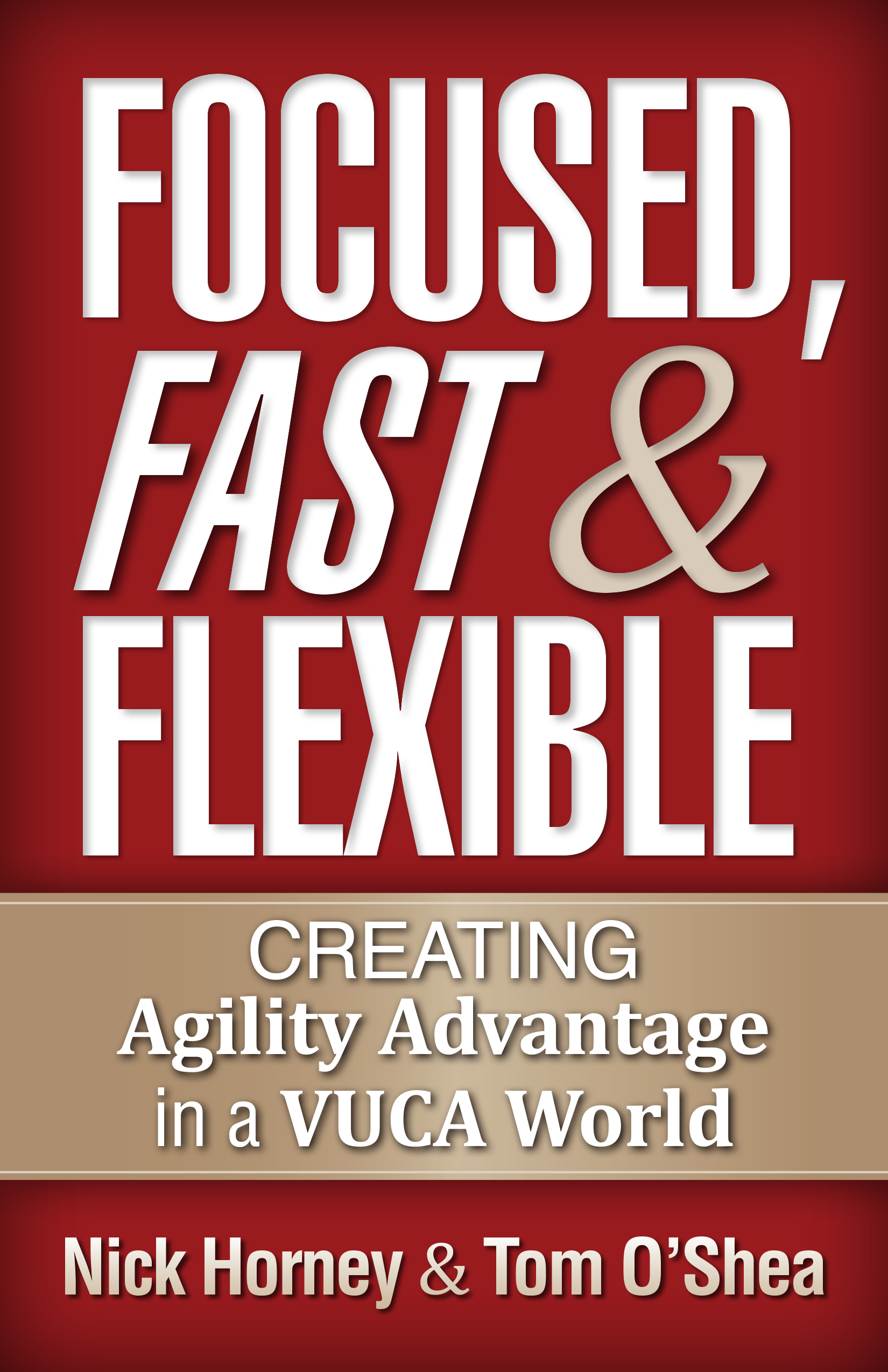 Focused, Fast & Flexible