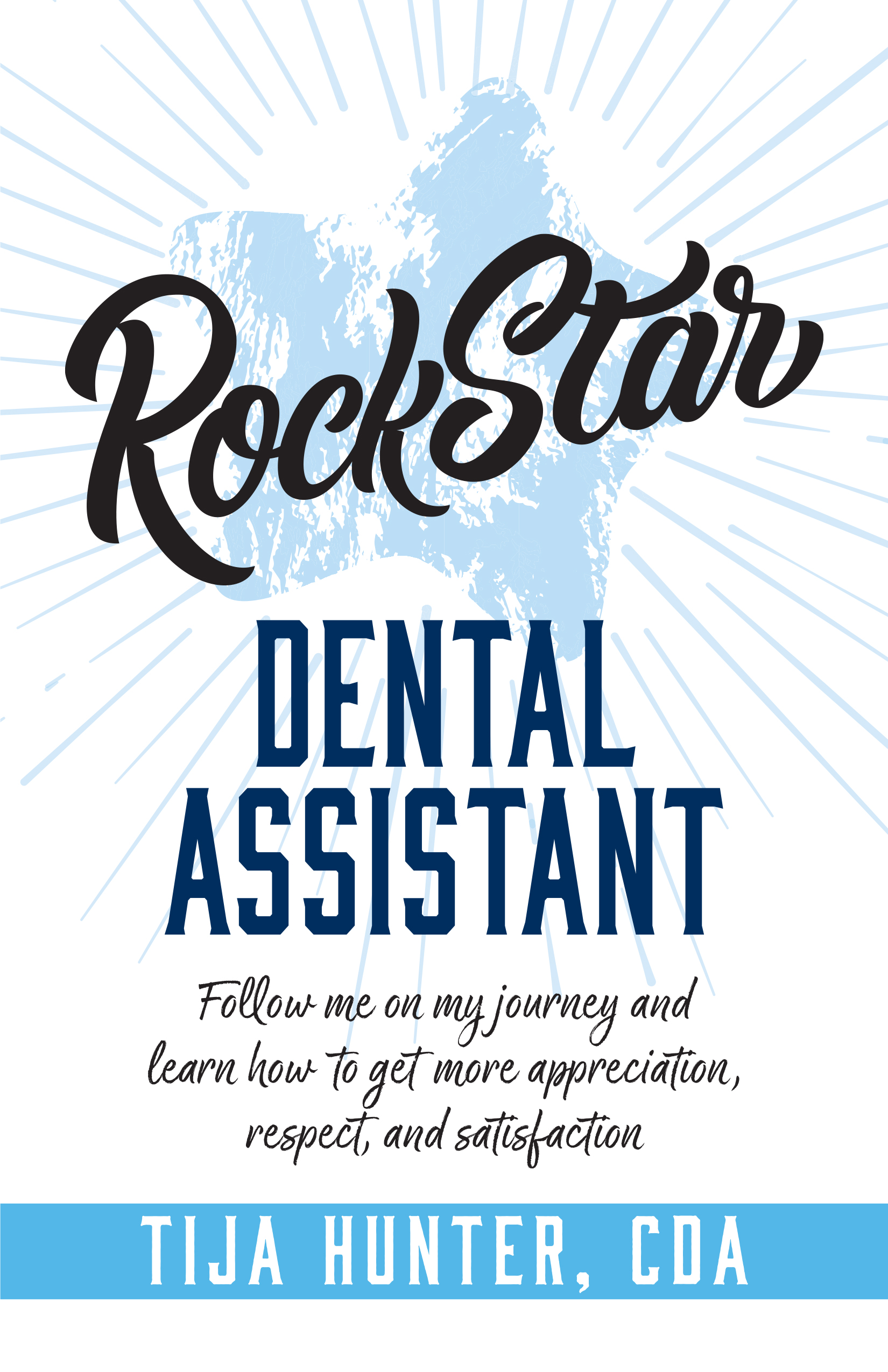 Rock Star Dental Assistant